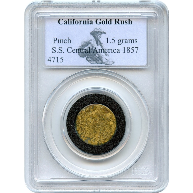 Gold Pinch - 1857 California Gold Rush 1.5 gram PCGS Ex.SS Central America (1st recovery)