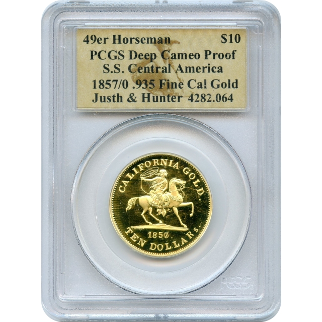 1857/0 49er $10 Horseman .935 Gold PCGS Deep Cameo Proof Ex.SS Central America