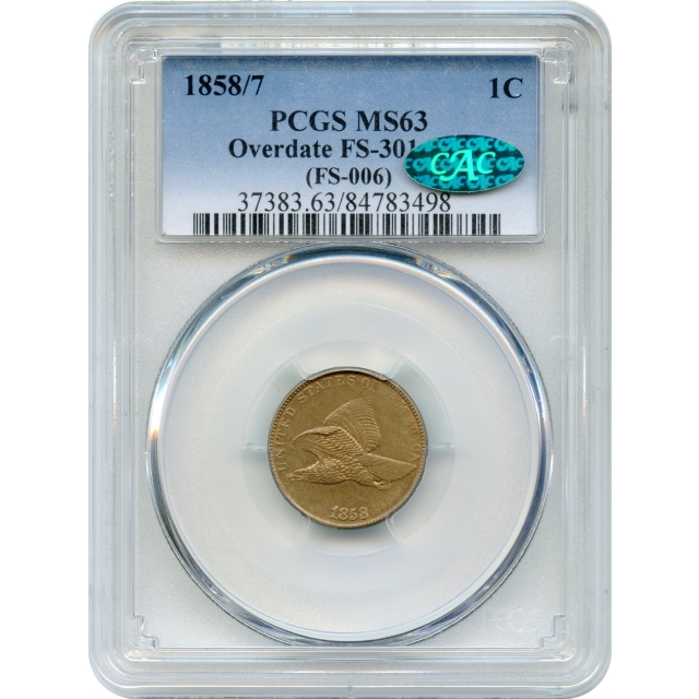 1858/7 1C Flying Eagle Cent, Overdate FS-301 PCGS MS63 (CAC)