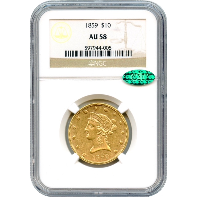 1859 $10 Liberty Head Eagle NGC AU58 (CAC)
