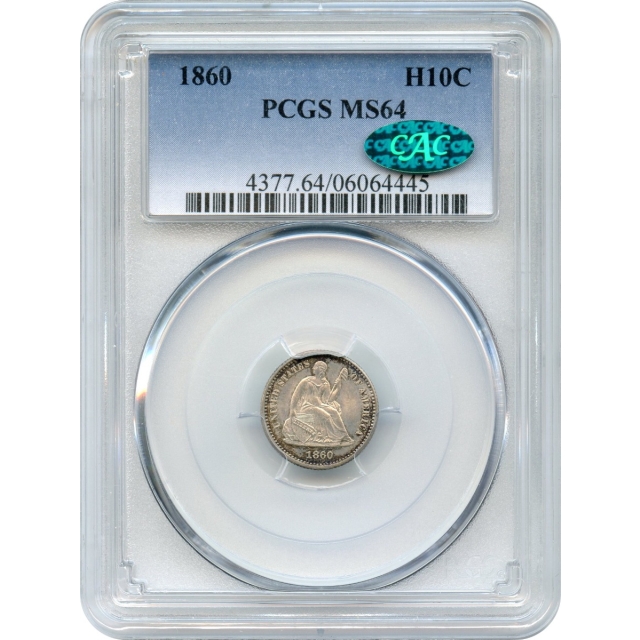 1860 H10C Liberty Seated Half Dime PCGS MS64 (CAC)