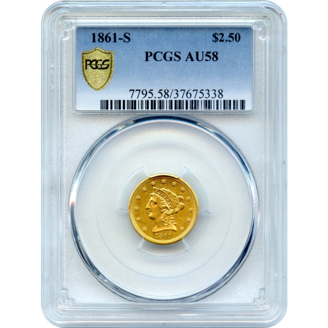 1861-S $2.50 Liberty Head Quarter Eagle PCGS AU58 - Rare in All Grades!