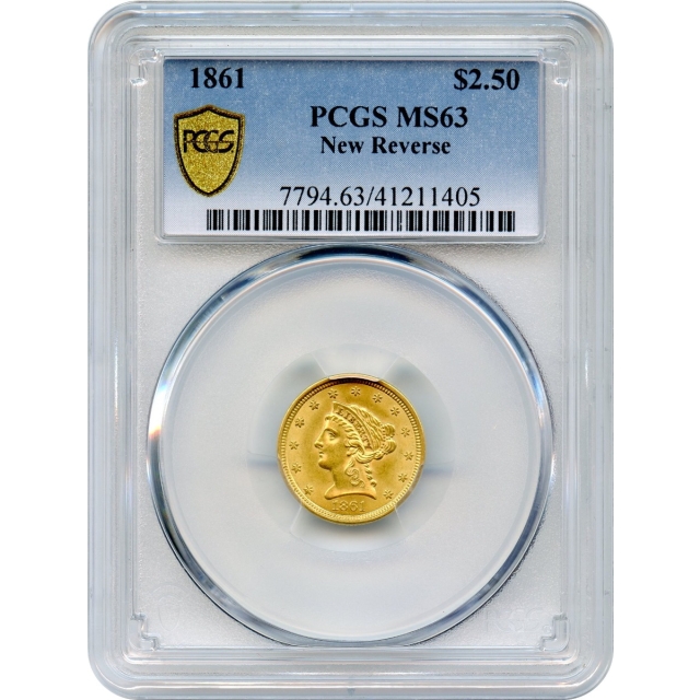 1861 $2.50 Liberty Head Quarter Eagle, New Reverse PCGS MS63