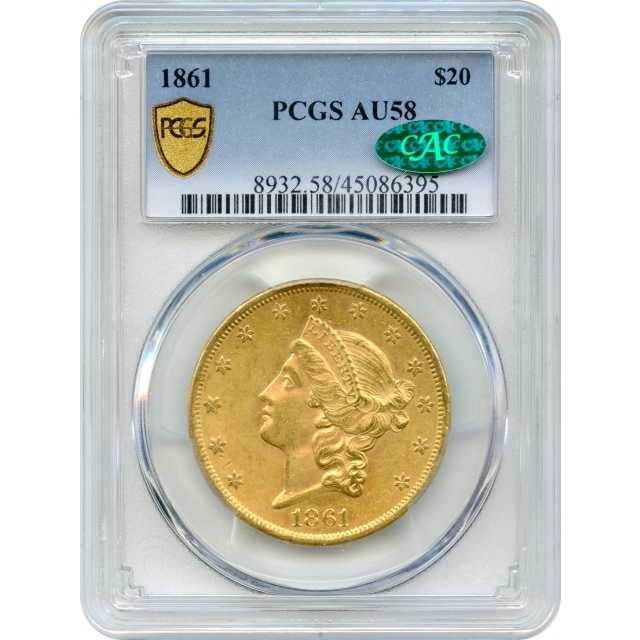 1861 $20 Liberty Head Double Eagle PCGS AU58 (CAC) - Civil War Era Gold!