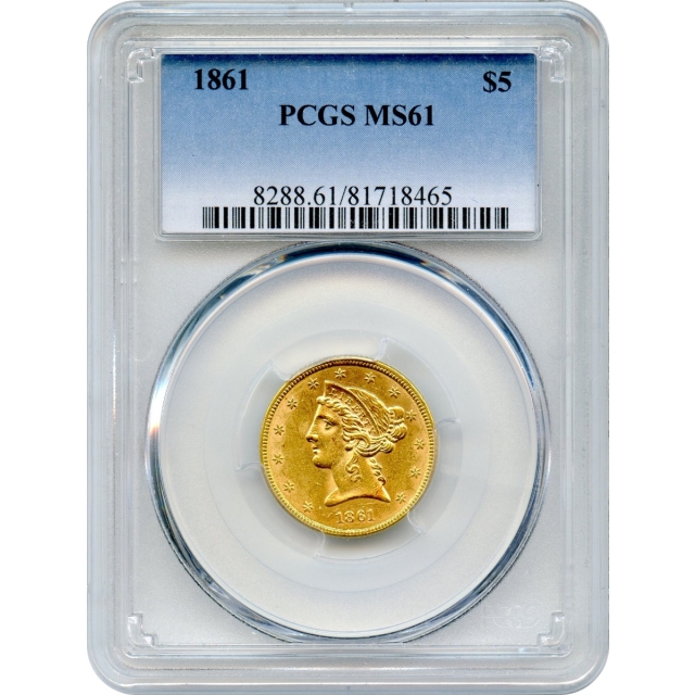 1861 $5 Liberty Head Half Eagle PCGS MS61