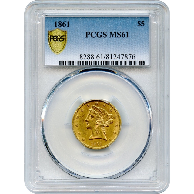 1861 $5 Liberty Head Half Eagle PCGS MS61