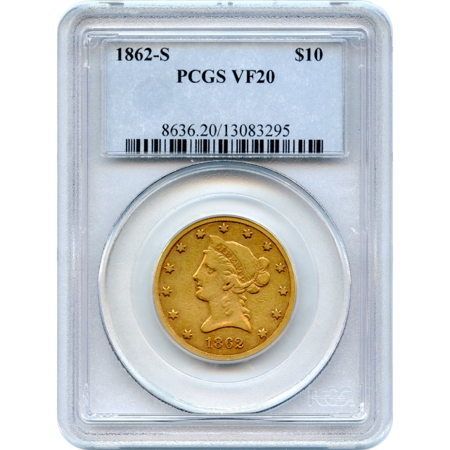 1862-S $10 Liberty Head Eagle PCGS VF20 "Very Rare in All Grades"