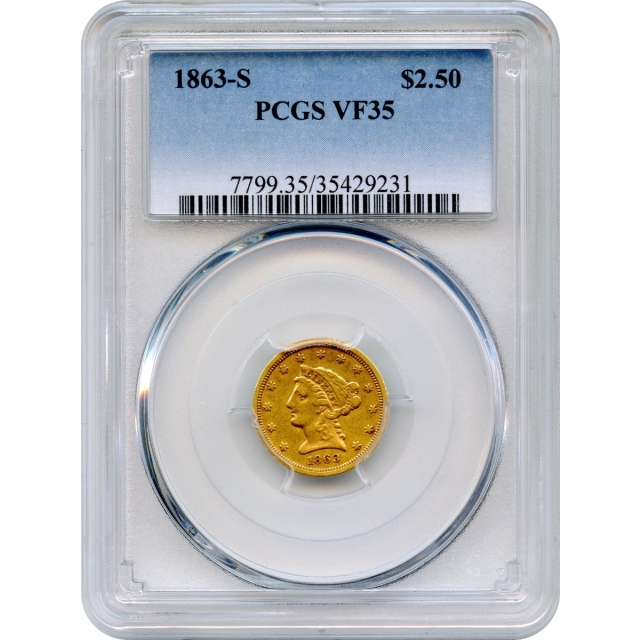 1863-S $2.50 Liberty Head Quarter Eagle PCGS VF35