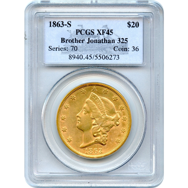 1863-S $20 Liberty Head Double Eagle PCGS XF45 Ex. SS Brother Jonathan