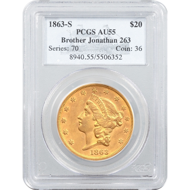1863-S $20 Liberty Head Double Eagle PCGS AU55 Ex.SS Brother Jonathan