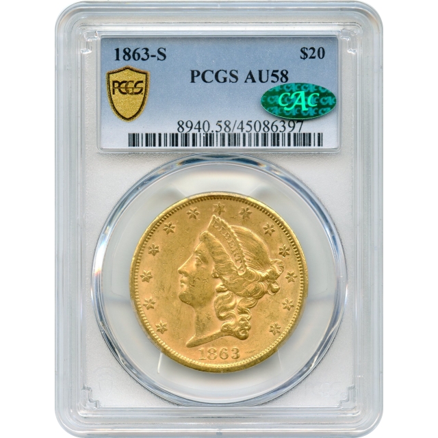 1863-S $20 Liberty Head Double Eagle PCGS AU58 (CAC)