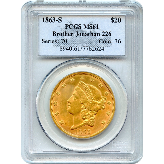 1863-S $20 Liberty Head Double Eagle PCGS MS61 Ex. SS Brother Jonathan	