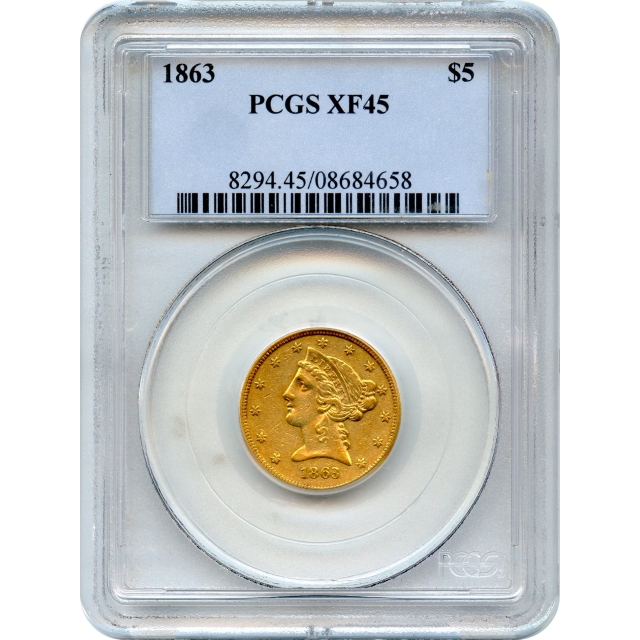 1863 $5 Liberty Head Half Eagle PCGS XF45