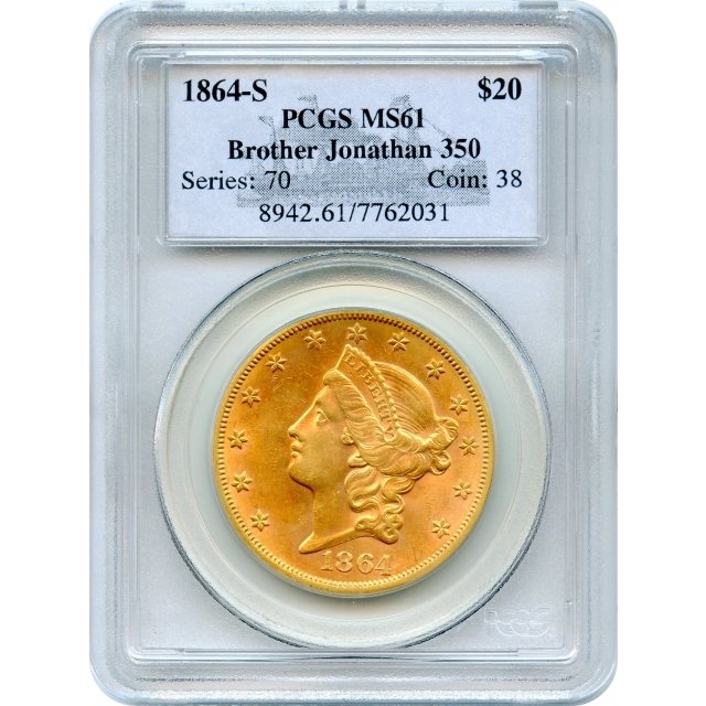 1864-S $20 Liberty Head Double Eagle PCGS MS61 Ex.SS Brother Jonathan
