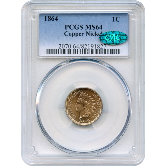 1864 1C Indian Head Cent, Copper-Nickel PCGS MS64 (CAC)