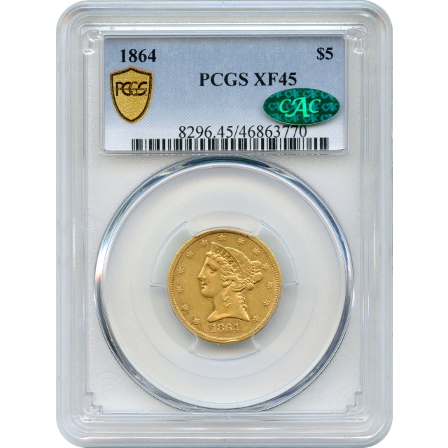 1864 $5 Liberty Head Half Eagle PCGS XF45 (CAC)