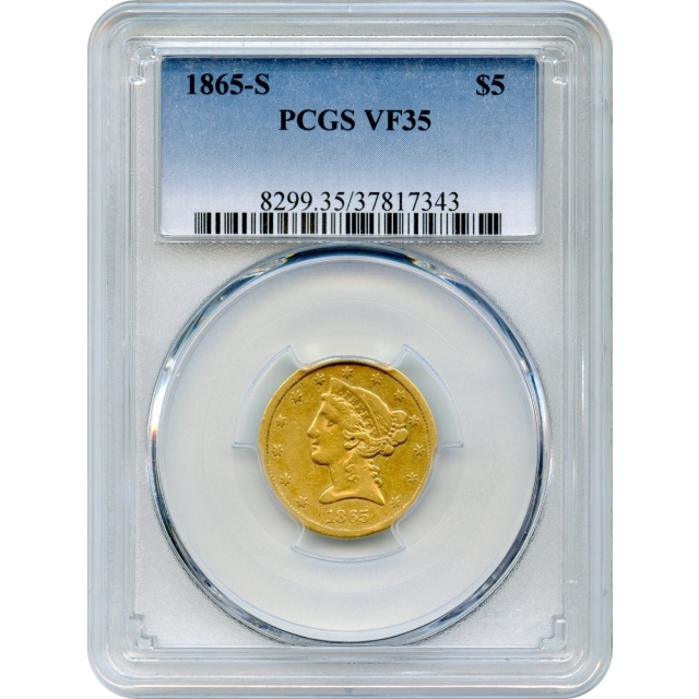 1865-S $5 Liberty Head Half Eagle PCGS VF35