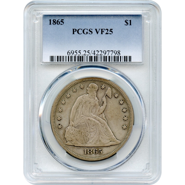 1865 $1 Liberty Seated Dollar, no Motto PCGS VF25