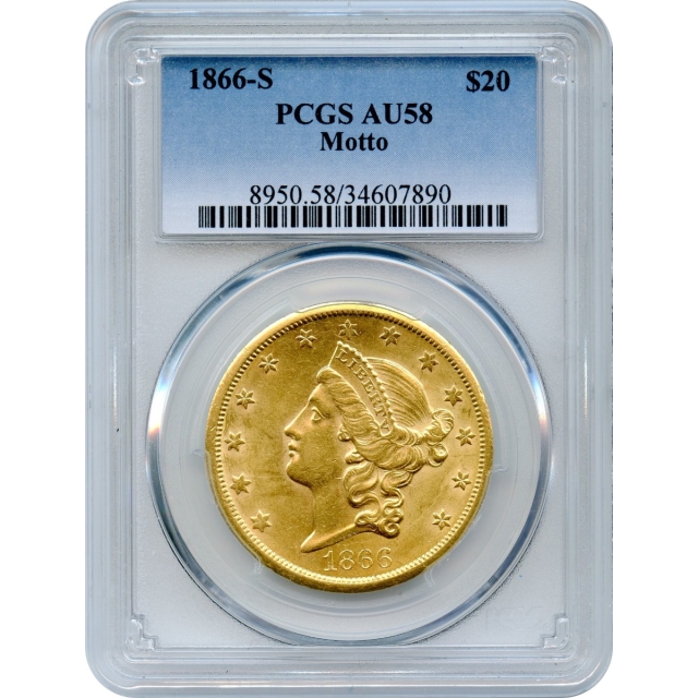 1866-S $20 Liberty Head Double Eagle, with Motto PCGS AU58