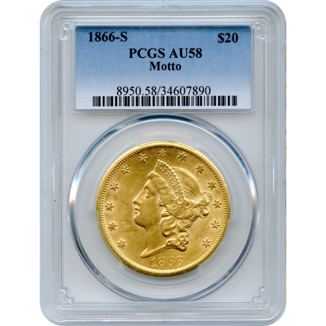 1866-S $20 Liberty Head Double Eagle, with Motto PCGS AU58