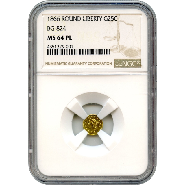 BG- 824, 1866 California Fractional Gold 25C, Liberty Round NGC MS64PL