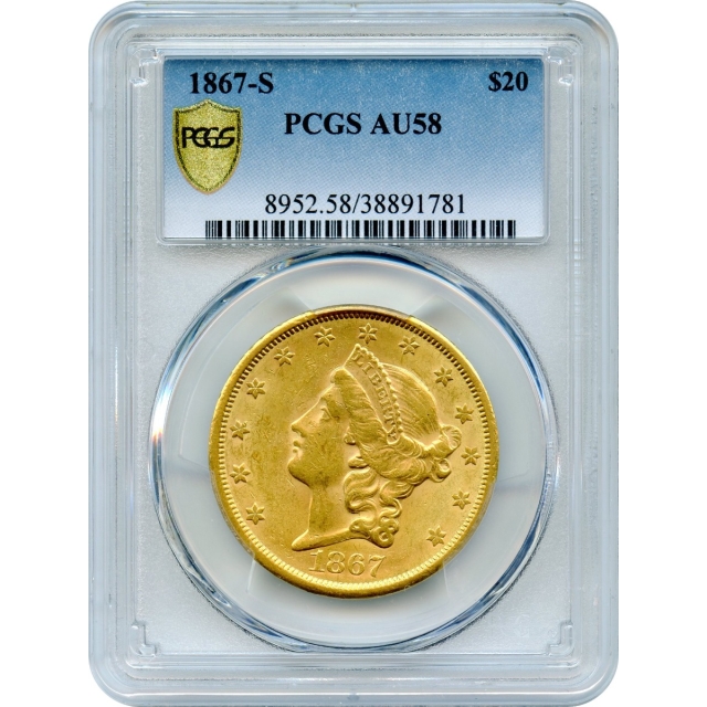 1867-S $20 Liberty Head Double Eagle PCGS AU58