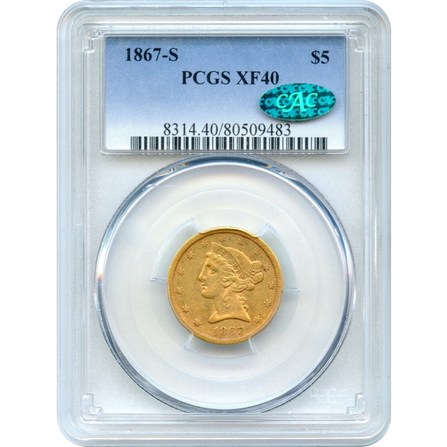 1867-S $5 Liberty Head Half Eagle PCGS XF40 (CAC)