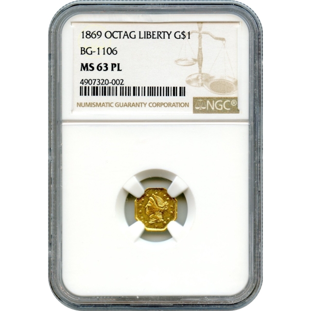 BG-1106, 1869 California Fractional Gold $1, Liberty Octagonal NGC MS63 Prooflike R4+