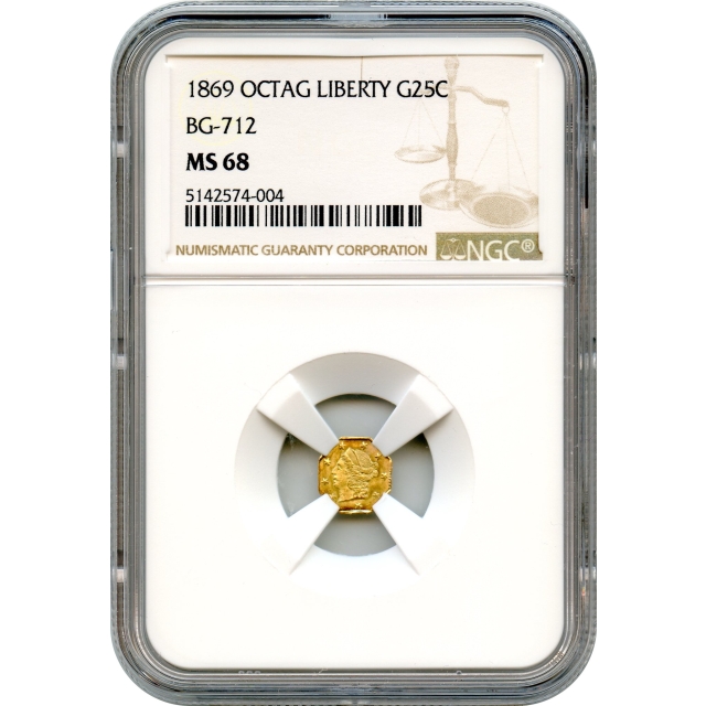 BG- 712, 1869 California Fractional Gold 25C, Liberty Octagonal NGC MS68 R4+