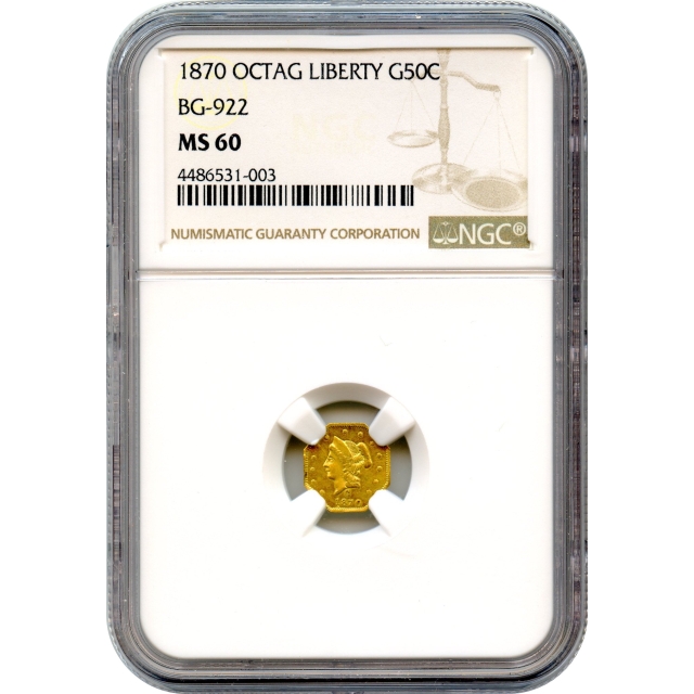 BG- 922, 1870 California Fractional Gold 50C, Liberty Octagonal NGC MS60