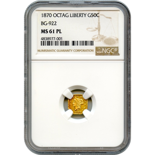 BG- 922, 1870 California Fractional Gold 50C, Liberty Octagonal NGC MS61 PL