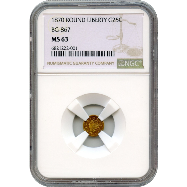 BG- 867, 1870 California Fractional Gold 25C, Liberty Round NGC MS63 R4