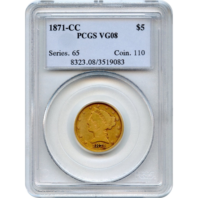 1871-CC $5 Liberty Head Half Eagle PCGS VG08