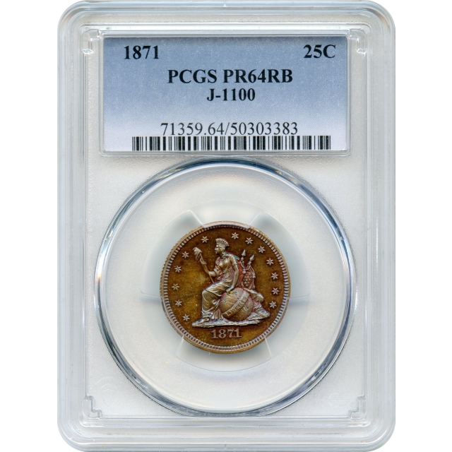 1871 25C Longacre Pattern J-1100 PCGS PR64RB