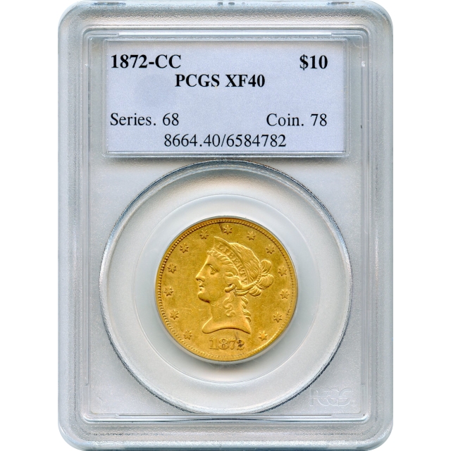 1872-CC $10 Liberty Head Eagle PCGS XF40