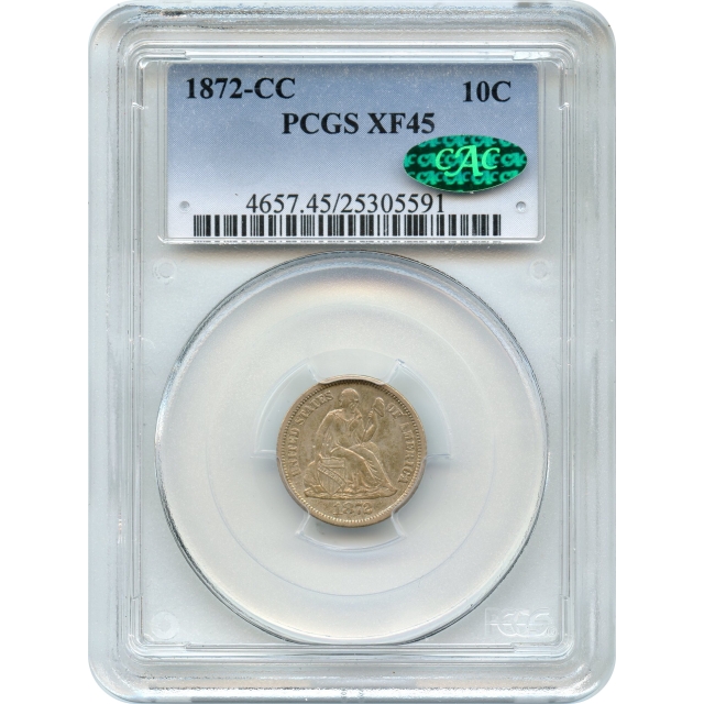 1872-CC 10C Liberty Seated Dime PCGS XF45 (CAC)