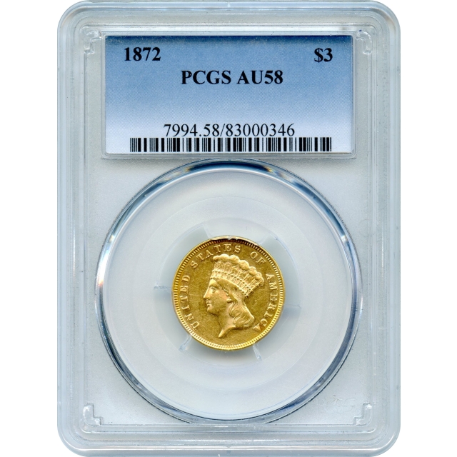 1872 $3 Indian Princess Three Dollar PCGS AU58