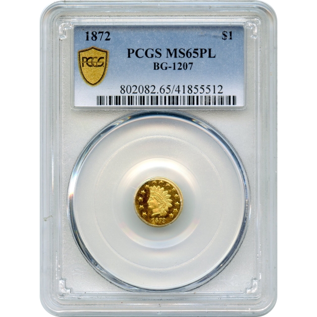 BG-1207, 1872 California Fractional Gold $1, Indian Round PCGS MS65 Prooflike R4 - Tied for Finest Known!