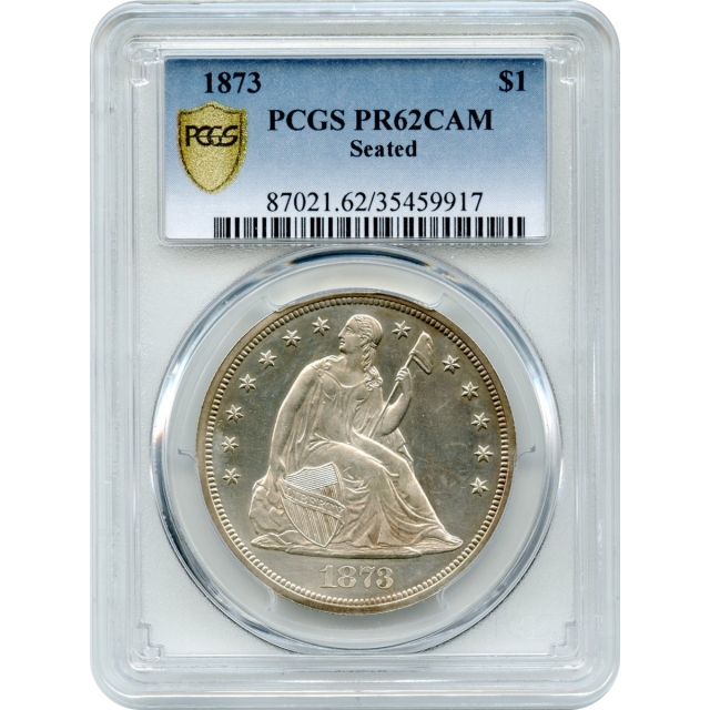 1873 $1 Liberty Seated Dollar PCGS PR62CAM