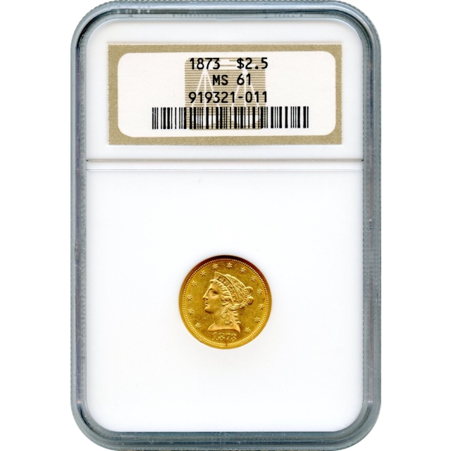 1873 $2.50 Liberty Head Quarter Eagle, Closed 3 NGC MS61