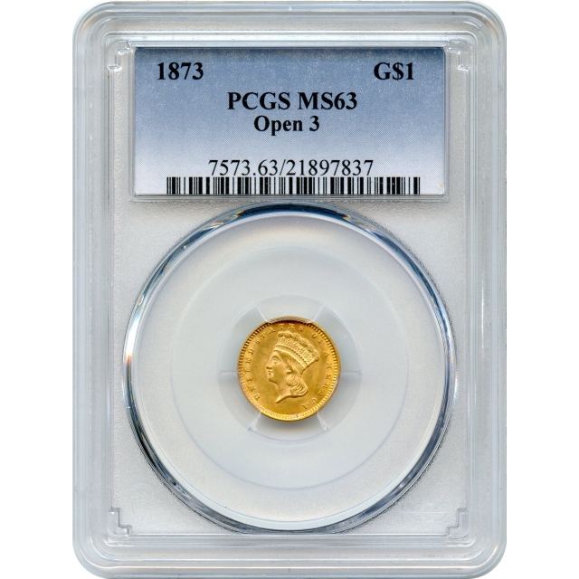 1873 G$1 Indian Princess Gold Dollar, Open 3 PCGS MS63