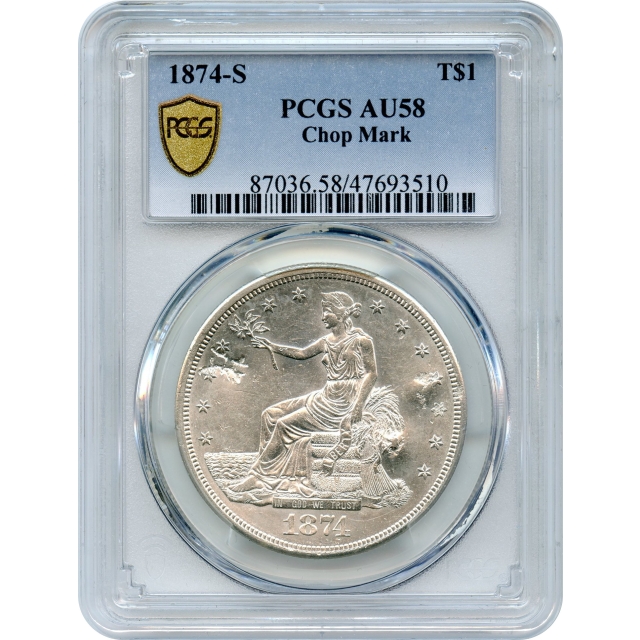 1874-S $1 Trade Silver Dollar with Chop Mark PCGS AU58