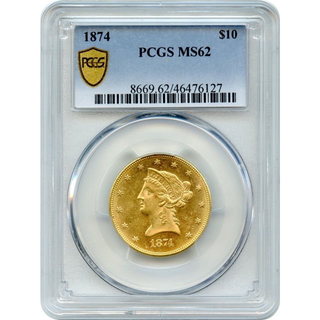 1874 $10 Liberty Head Eagle PCGS MS62