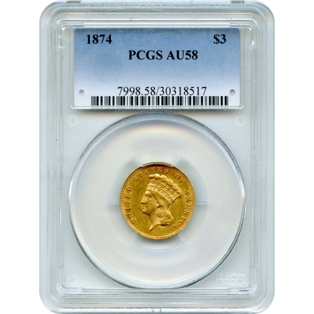 1874 $3 Indian Princess Three Dollar PCGS AU58