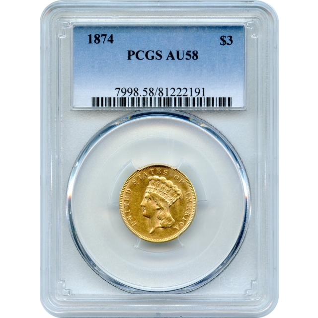 1874 $3 Indian Princess Three Dollar PCGS AU58