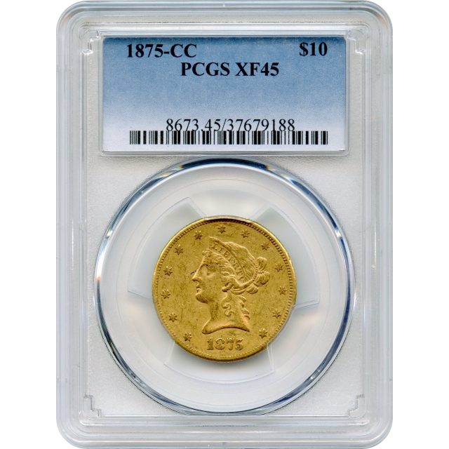 1875-CC $10 Liberty Head Eagle PCGS XF45