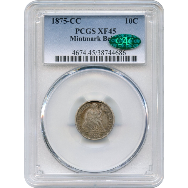 1875-CC 10C Liberty Seated Dime, Mintmark Below PCGS XF45 (CAC)
