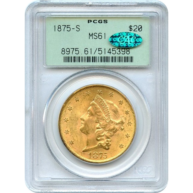 1875-S $20 Liberty Head Double Eagle PCGS MS61 (CAC)