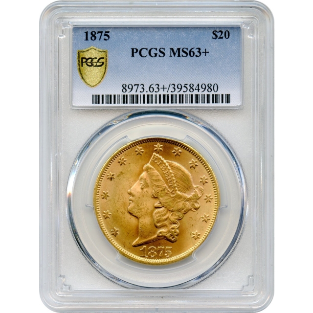 1875 $20 Liberty Head Double Eagle PCGS MS63+