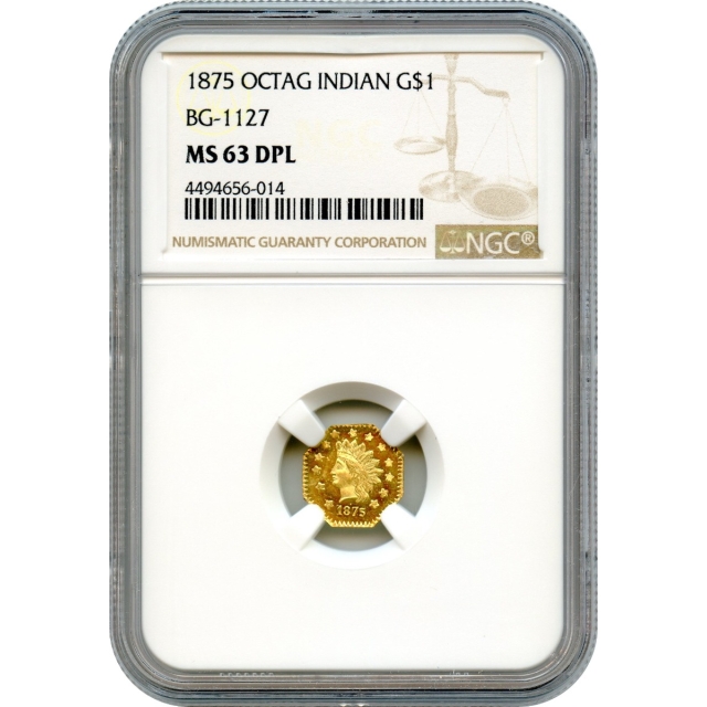 BG-1127, 1875 California Fractional Gold $1, Indian Octagonal NGC MS63DPL R4